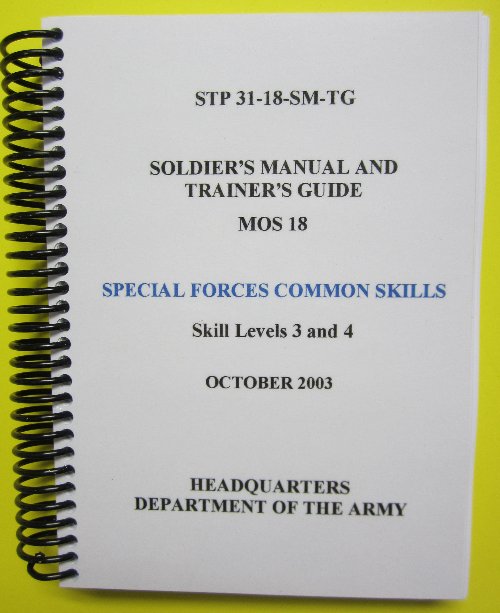 STP 31-18-SM-TG Soldier Manual, MOS 18, SF Common Skills, SL 34 - Click Image to Close